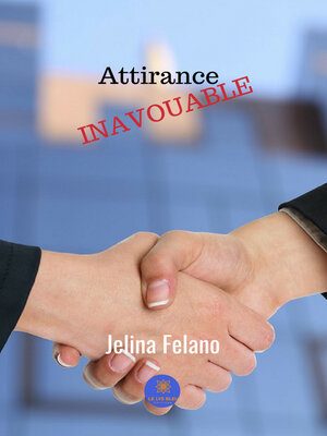cover image of Attirance inavouable--Tome 1